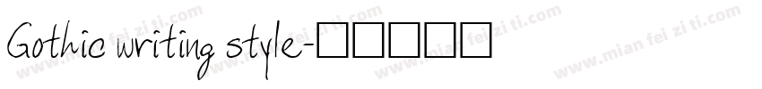Gothic writing style字体转换
